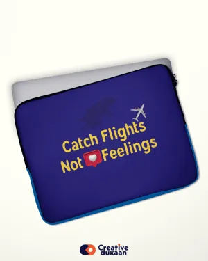 Cool and Quirky Blue Laptop Sleeves with Tagline " Catch Flights"