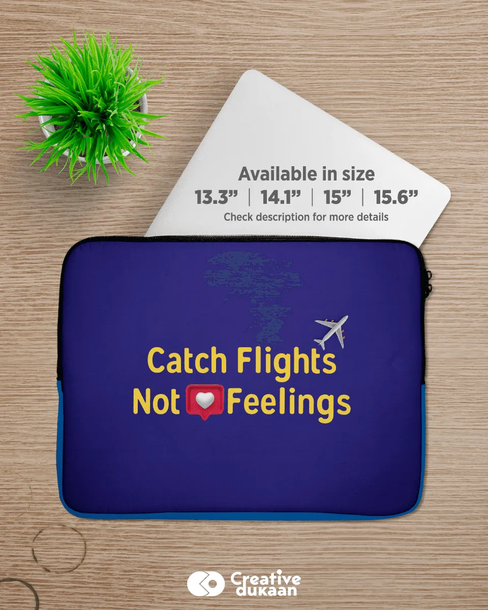 Cool and Quirky Blue Laptop Sleeves with Tagline " Catch Flights"